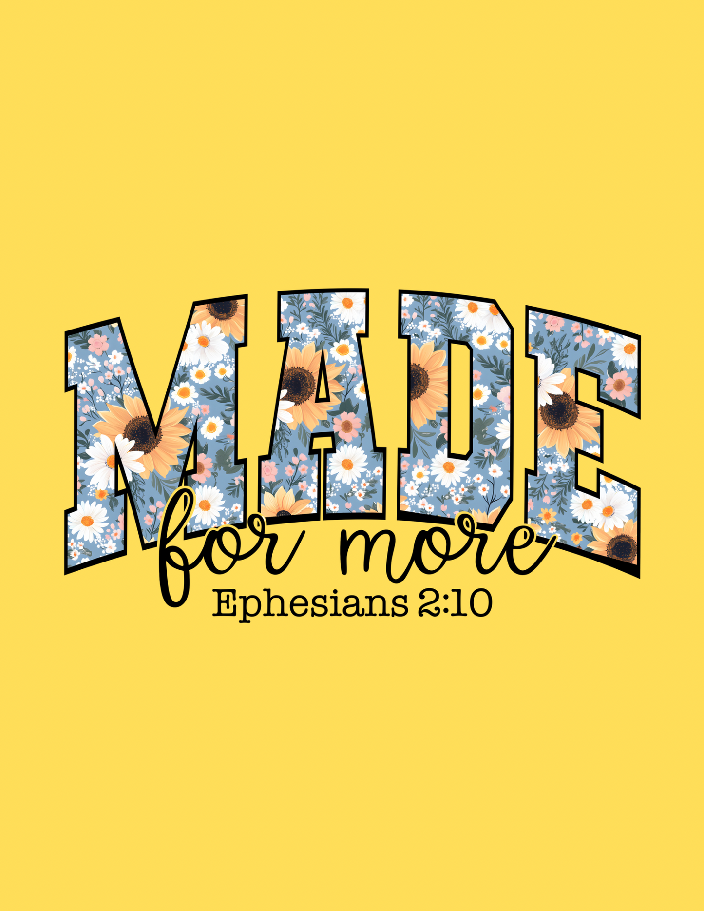 Made For More Tee π